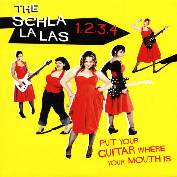 The Schla La Las : 1, 2, 3, 4 / Put Your Guitar Where Your Mouth Is (7", Num)