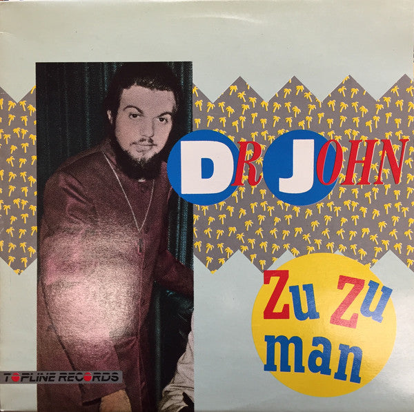 Dr. John : Zu Zu Man (LP, Comp)