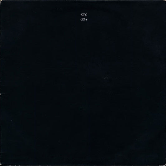 XTC : Go+ (12", EP)
