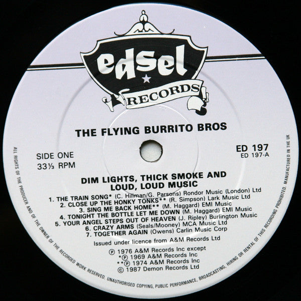 The Flying Burrito Bros : Dim Lights, Thick Smoke And Loud, Loud Music (LP, Comp)