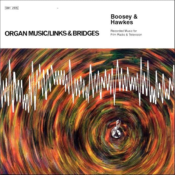 The New Concert Orchestra : Organ Music / Links & Bridges (LP)