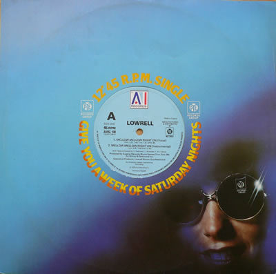 Lowrell* : Mellow Mellow Right On (12", Single)