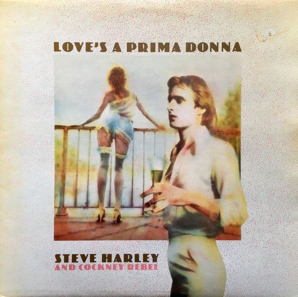 Steve Harley & Cockney Rebel : Love's A Prima Donna (LP, Album)