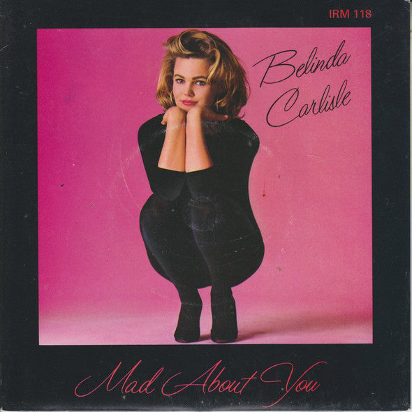Belinda Carlisle : Mad About You (7", Single)
