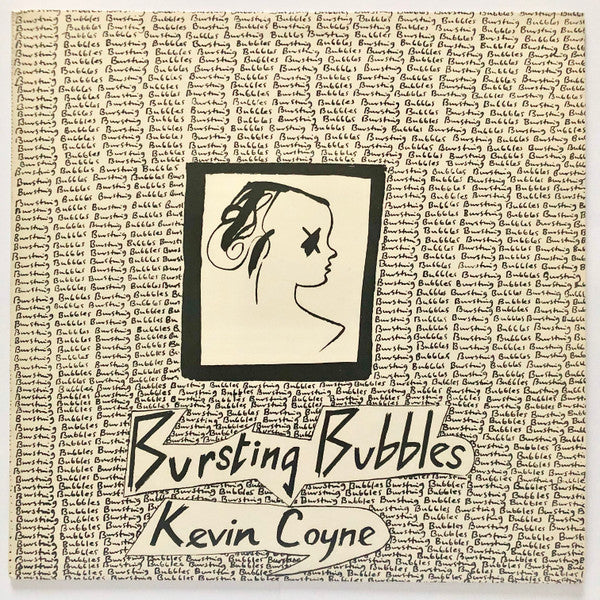 Kevin Coyne : Bursting Bubbles (LP)