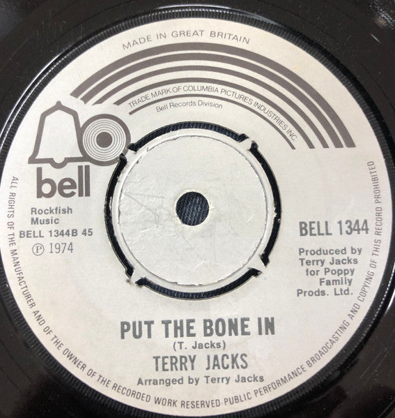 Terry Jacks : Seasons In The Sun / Put The Bone In (7", Single)