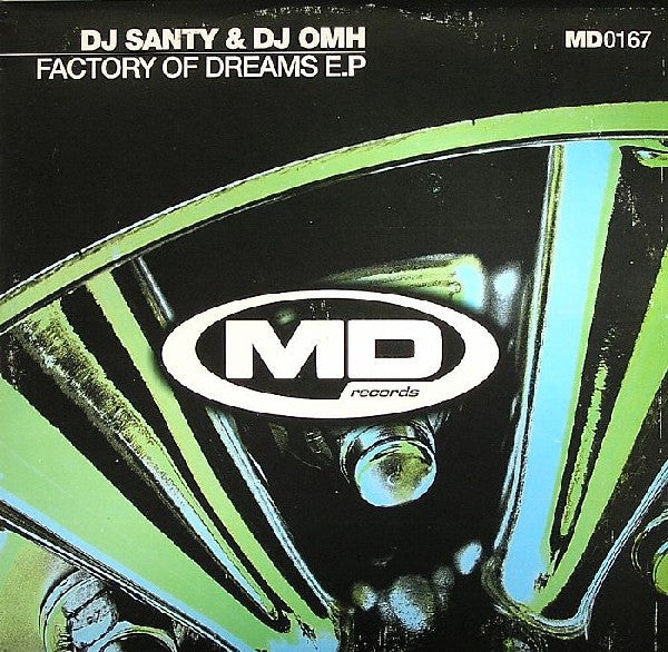 DJ Santy & DJ Omh : Factory Of Dreams E.P (12", EP)