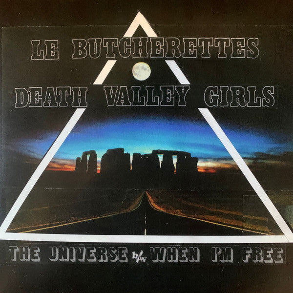 Le Butcherettes, Death Valley Girls : The Universe / When I'm Free (7", Ltd, Spa)