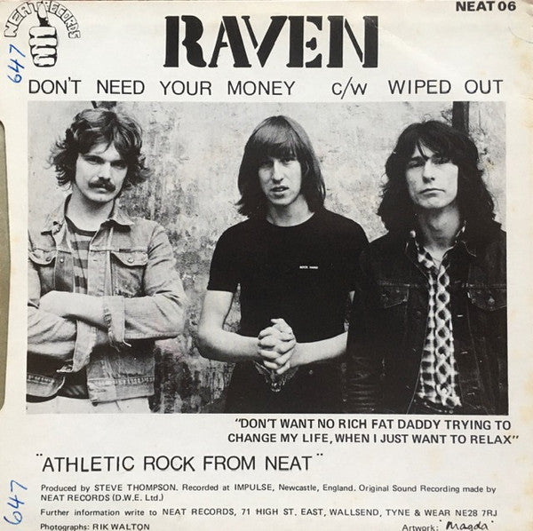 Raven (6) : Don't Need Your Money (7", Single, Gol)