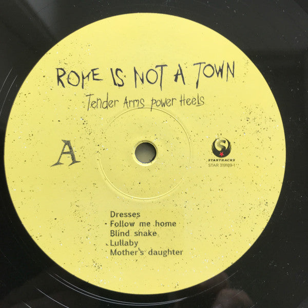 Rome Is Not A Town : Tender Arms Power Heels (LP, Comp)