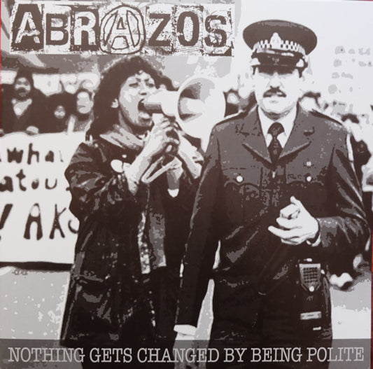 Abrazos : Nothing Gets Changed By Being Polite (LP, Album)