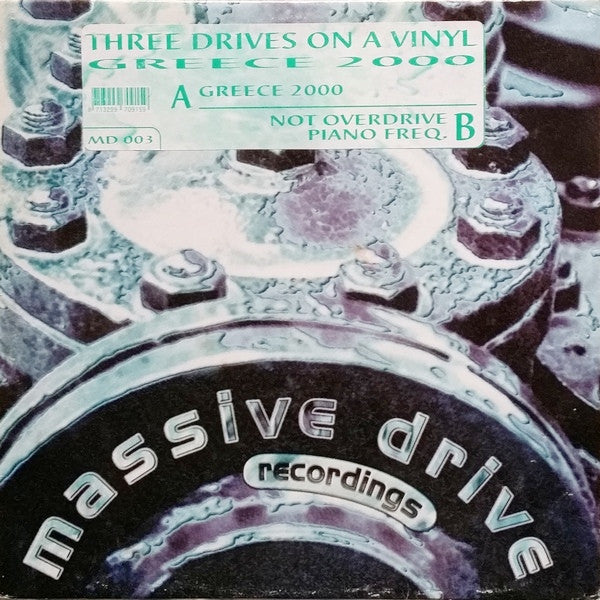 Three Drives On A Vinyl* : Greece 2000 (12")
