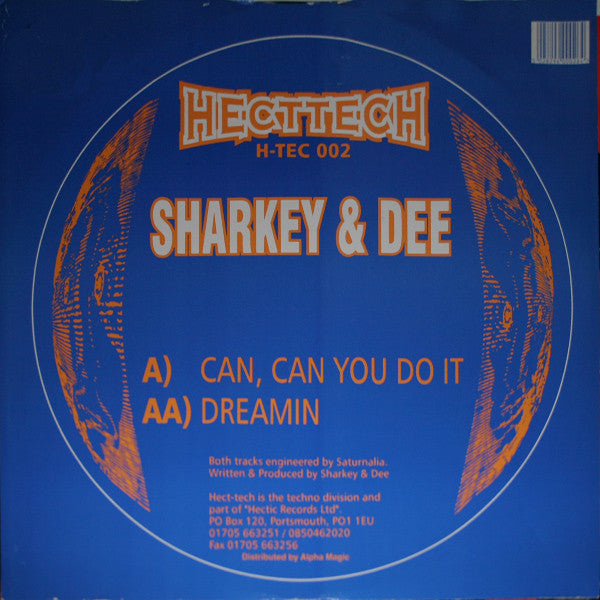 Sharkey & Dee (2) : Can, Can You Do It / Dreamin (12")