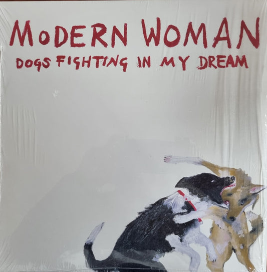 Modern Woman : Dogs Fighting In My Dream (12", EP, Ltd, 'Au)