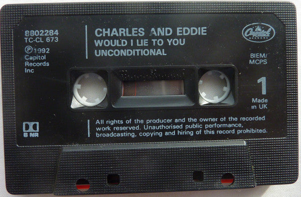 Charles & Eddie : Would I Lie To You? (Cass, Single)