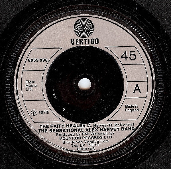 The Sensational Alex Harvey Band : The Faith Healer (7", Single)