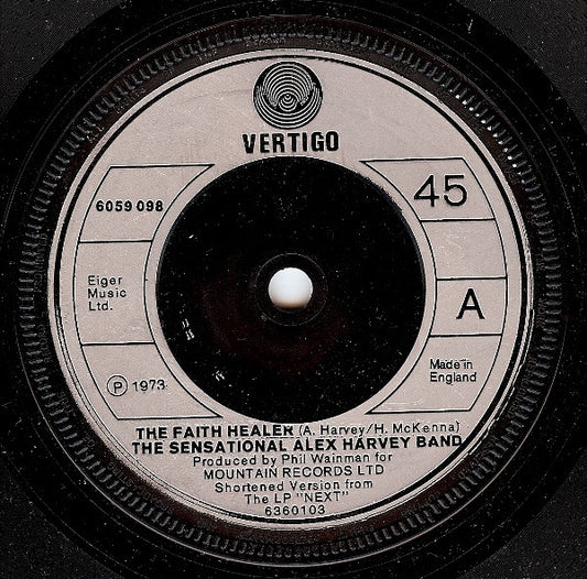 The Sensational Alex Harvey Band : The Faith Healer (7", Single)