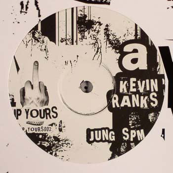 Kevin Ranks : Jung Spm / Mps Gnuj (12")