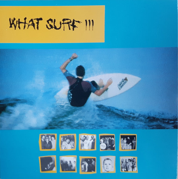 Various : What Surf III (LP, Comp)