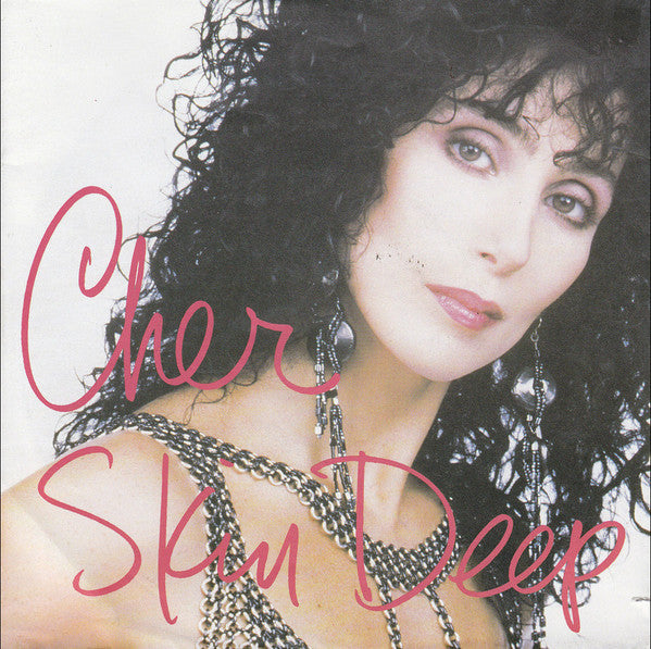 Cher : Skin Deep (7")