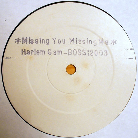 Harlem Gem : Missing You Missing Me / Heaven Is (Lying In Your Arms) (12", W/Lbl)