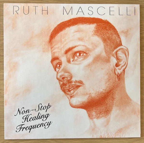 Ruth Mascelli : Non-Stop Healing Frequency (LP)