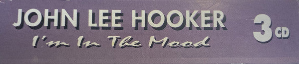 John Lee Hooker : I'm In The Mood (3xCD, Comp + Box)