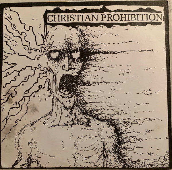 The Misanthropists / Christian Prohibition : The Misanthropists / Christian Prohibition (7")
