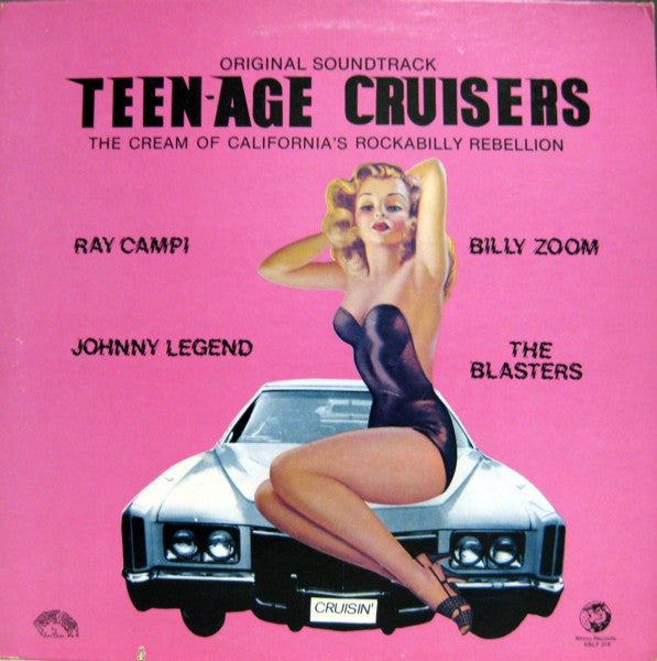 Various : Teen-Age Cruisers Original Soundtrack (LP, Comp)