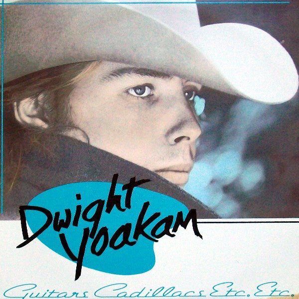 Dwight Yoakam : Guitars, Cadillacs, Etc., Etc. (LP, Album)