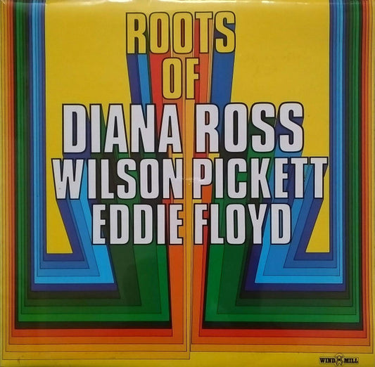 Various : Roots Of Diana Ross,Wilson Pickett,Eddie Floyd (LP, Comp, Mono)