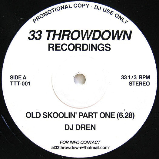 DJ Dren : Old Skoolin' (Part One) (12", S/Sided, Promo)