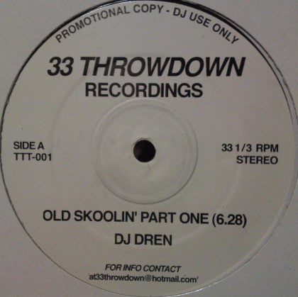 DJ Dren : Old Skoolin' (Part One) (12", S/Sided, Promo)