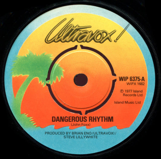 Ultravox!* : Dangerous Rhythm (7", Single)