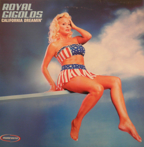 Royal Gigolos : California Dreamin' (12")