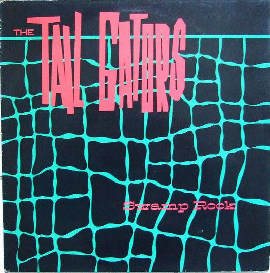 The Tail Gators : Swamp Rock (LP, Album)