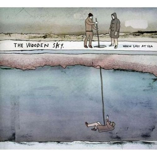 The Wooden Sky : When Lost At Sea (LP, Album)