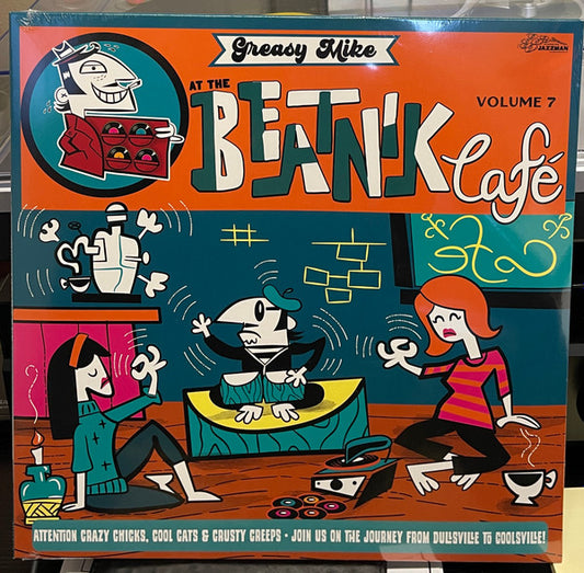 Various : Greasy Mike At The Beatnik Café (LP, Comp)