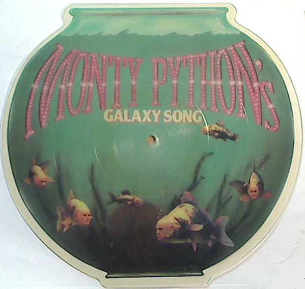 Monty Python : Galaxy Song (7", Shape, Pic)