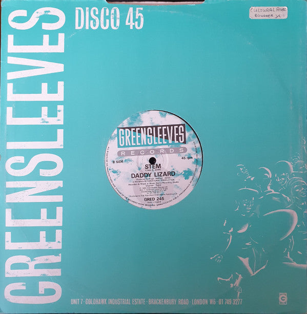 Cultural Roots / Daddy Lizard : Rougher Yet / Stem (12")