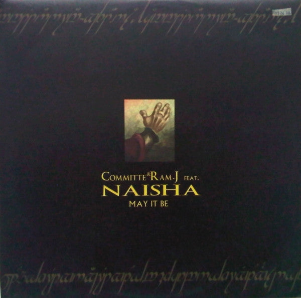 Committe* & Ram-J Feat. Naisha (2) : May It Be (12")