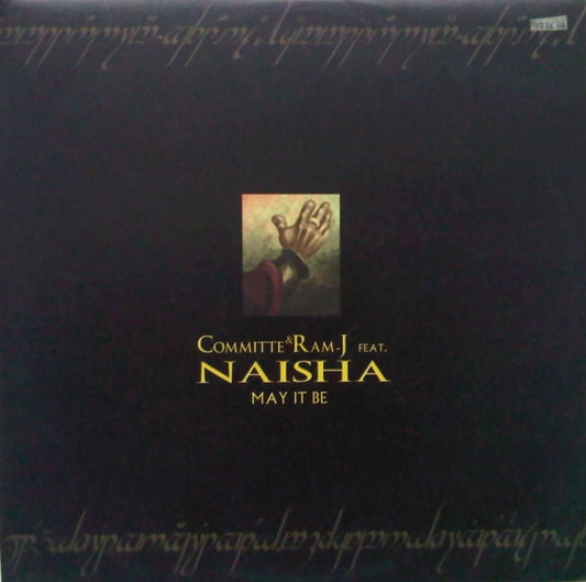 Committe* & Ram-J Feat. Naisha (2) : May It Be (12")