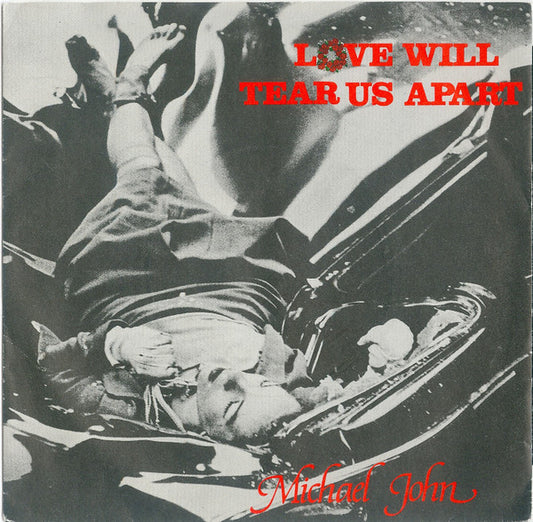 Michael John : Love Will Tear Us Apart (7", Single)