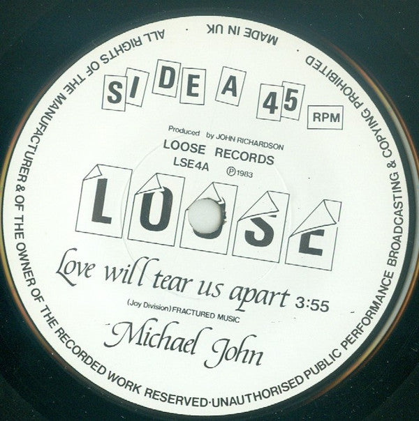 Michael John : Love Will Tear Us Apart (7", Single)