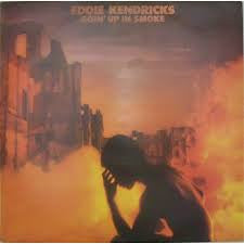 Eddie Kendricks : Goin' Up In Smoke (LP, Album)