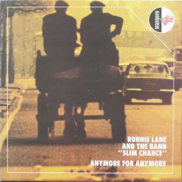 Ronnie Lane & Slim Chance : Anymore For Anymore (LP, Album, RE)