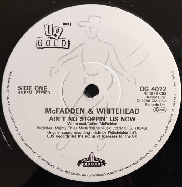 McFadden & Whitehead : Ain't No Stoppin' Us Now / I've Got The Love (12")
