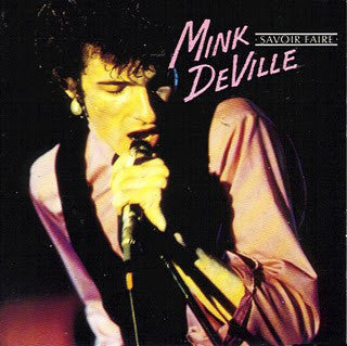 Mink DeVille : Savoir Faire (LP, Comp, RE)
