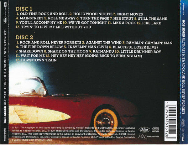 Bob Seger And The Silver Bullet Band : Ultimate Hits: Rock And Roll Never Forgets (2xCD, Comp, RE)