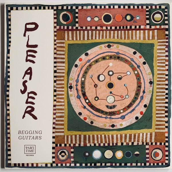 Pleaser (3) : Begging Guitars (LP)